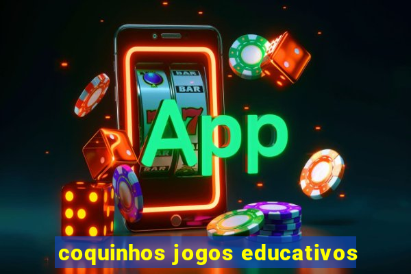 coquinhos jogos educativos